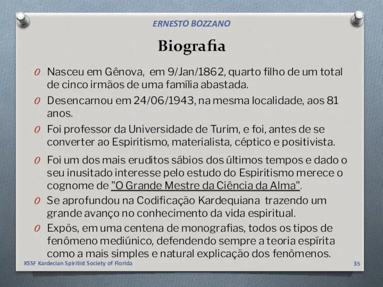 Biografia Nasceu em Gênova, em 9/Jan/1862, quarto filho de um