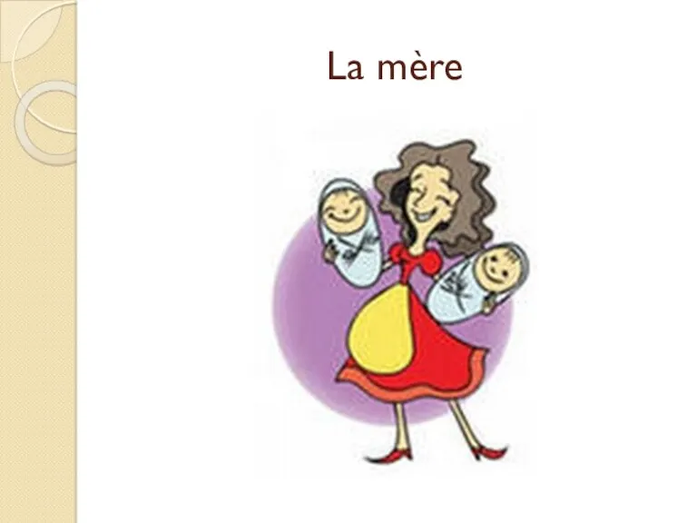 La mère