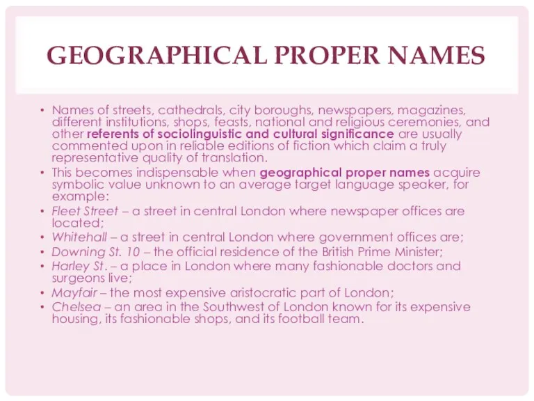GEOGRAPHICAL PROPER NAMES Names of streets, cathedrals, city boroughs, newspapers,