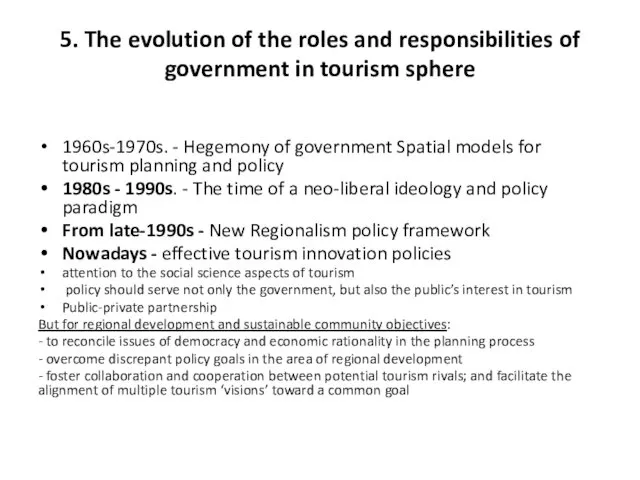 5. The evolution of the roles and responsibilities of government
