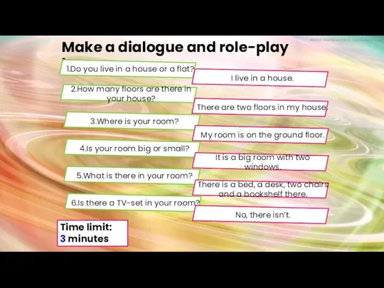 Make a dialogue and role-play it: 1.Do you live in