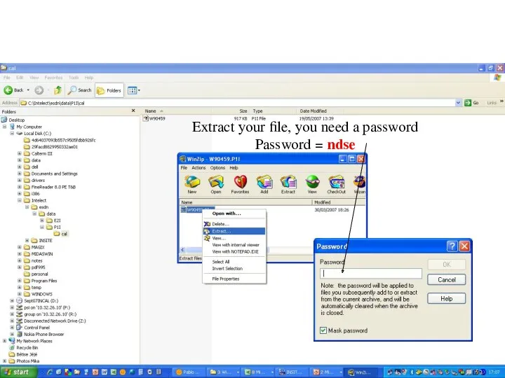 Extract your file, you need a password Password = ndse