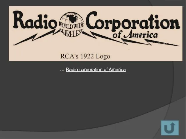 … Radio corporation of America