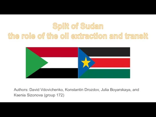 Split of Sudan the role of oil extraction and transit