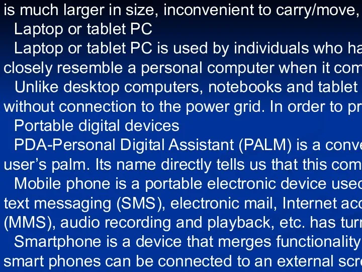 Computer working principle: Input devices, Output devices, System unit Computer