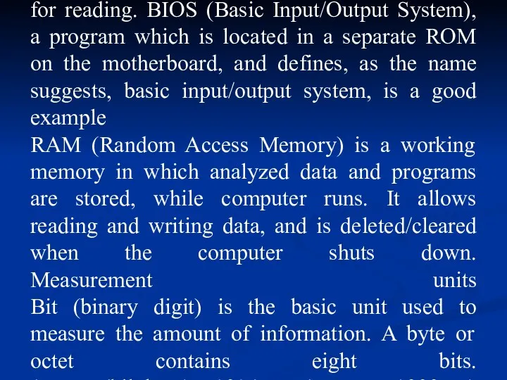 Applications use computing resources. The processor runs applications and performs