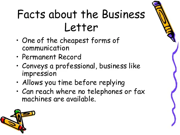 Facts about the Business Letter One of the cheapest forms