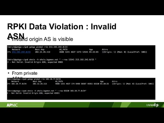 RPKI Data Violation : Invalid ASN Invalid origin AS is visible From private ASN!
