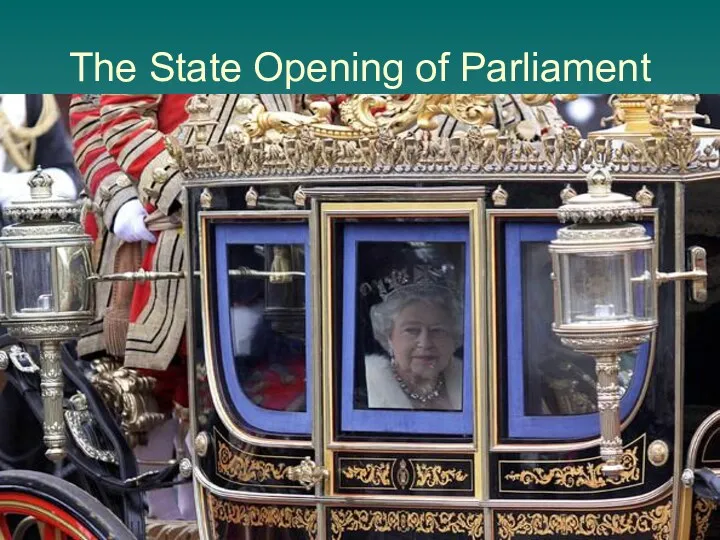 The State Opening of Parliament