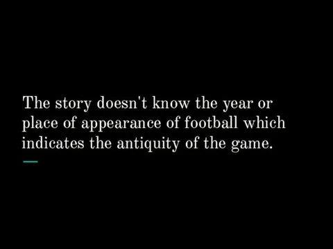 The story doesn't know the year or place of appearance