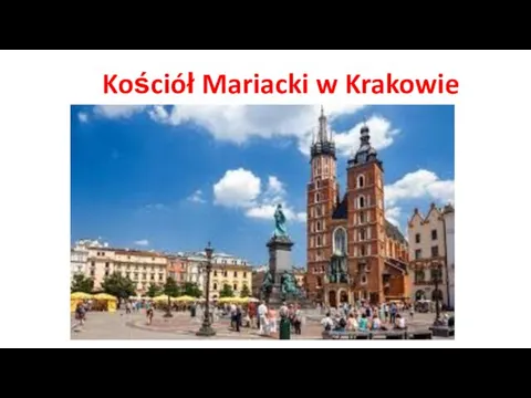 Kościół Mariacki w Krakowie