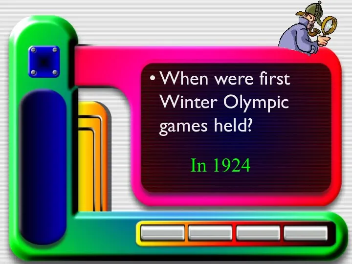 When were first Winter Olympic games held? In 1924