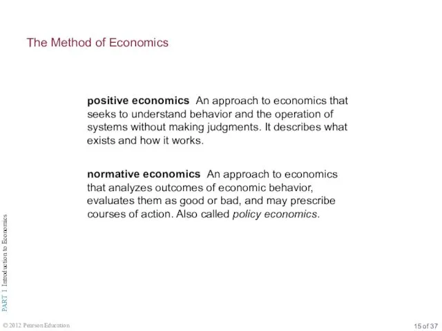 The Method of Economics positive economics An approach to economics