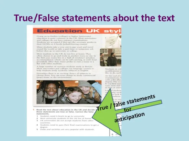 True/False statements about the text True / false statements for anticipation