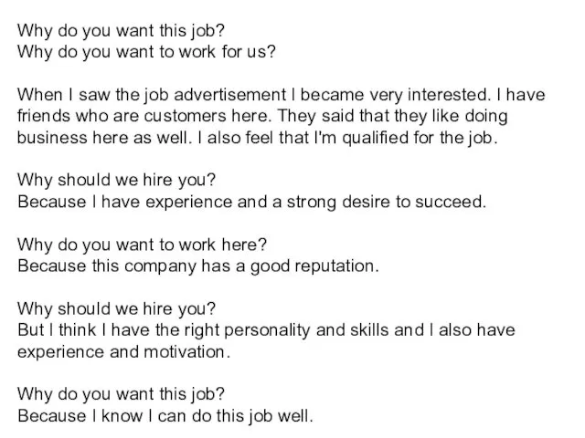 Why do you want this job? Why do you want