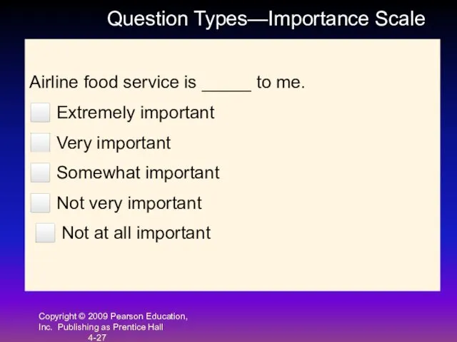 Copyright © 2009 Pearson Education, Inc. Publishing as Prentice Hall