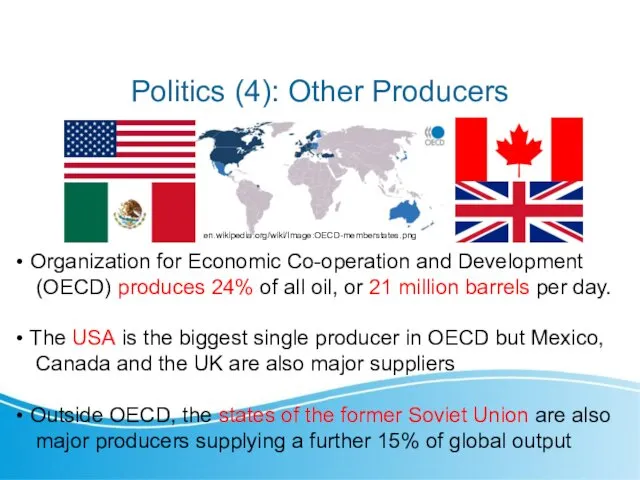 Politics (4): Other Producers Organization for Economic Co-operation and Development