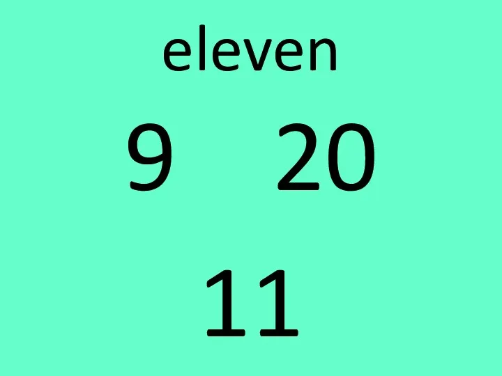 eleven 9 20 11