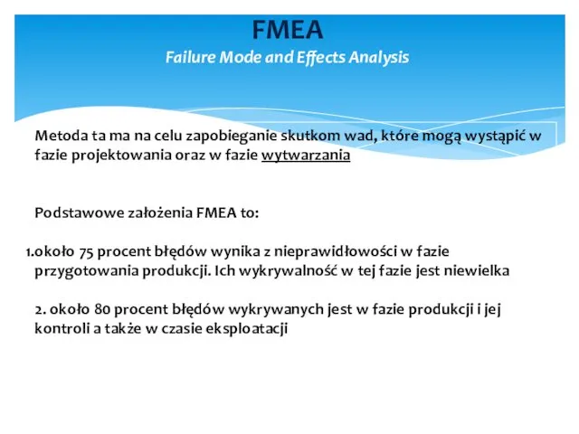 FMEA Failure Mode and Effects Analysis