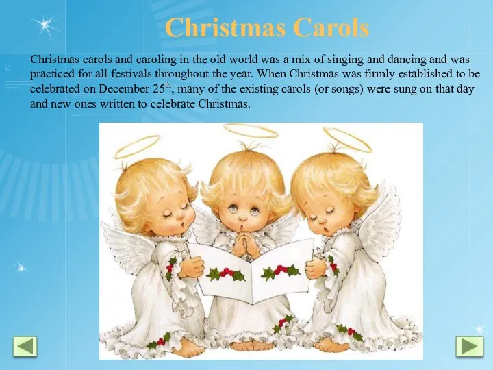 Christmas Carols Christmas carols and caroling in the old world