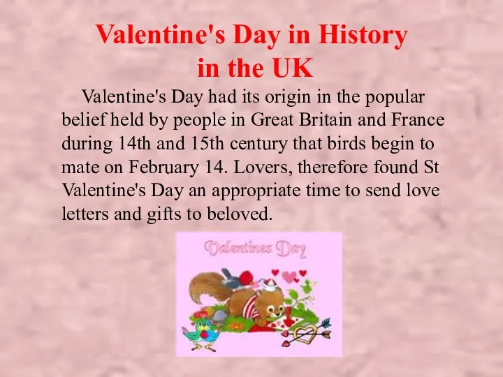 Valentine's Day in History in the UK Valentine's Day had