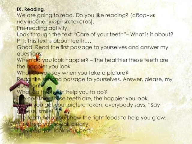 IX. Reading. We are going to read. Do you like reading? (сборник научно0популярных