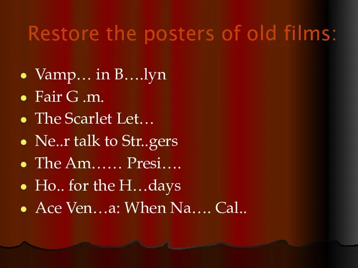 Restore the posters of old films: Vamp… in B….lyn Fair G .m. The