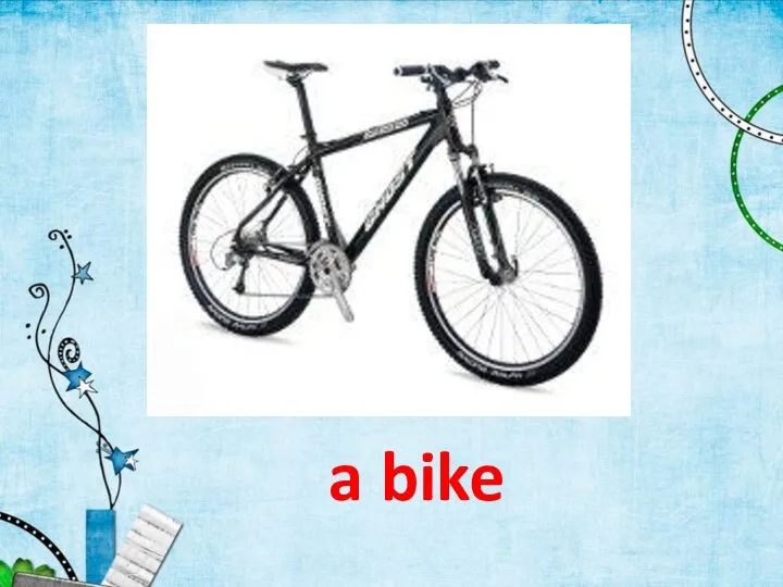 a bike