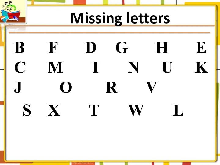 Missing letters B F D G H E C M