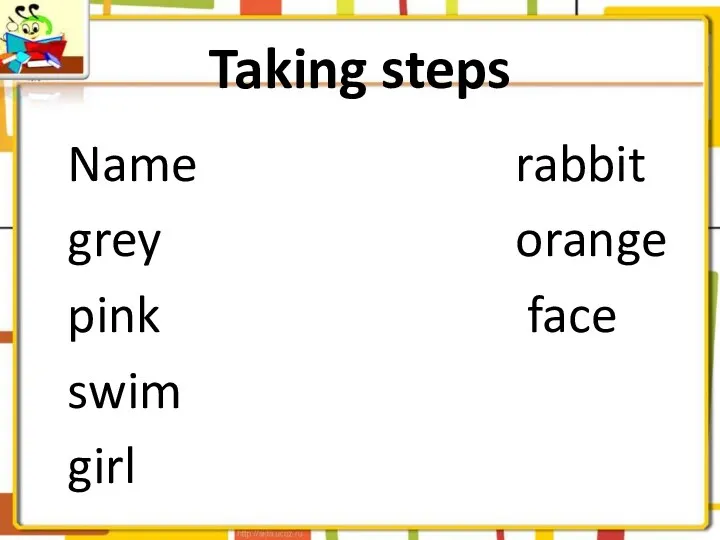 Taking steps Name rabbit grey orange pink face swim girl