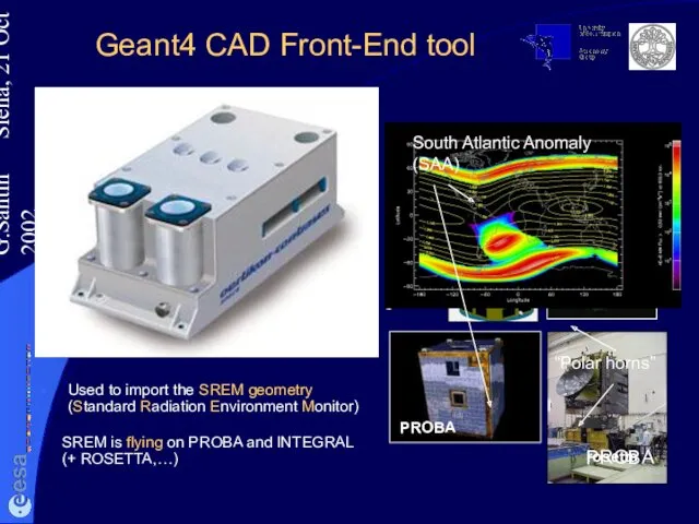 G.Santin Siena, 21 Oct 2002 Geant4 CAD Front-End tool Professional