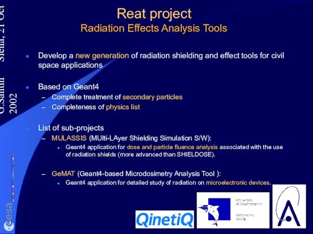 G.Santin Siena, 21 Oct 2002 Reat project Radiation Effects Analysis