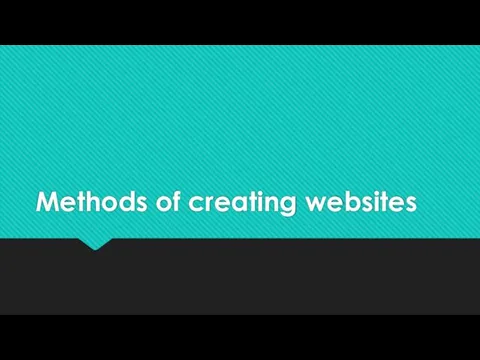 Methods of creating websites