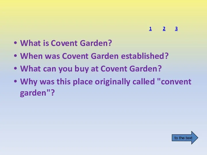 What is Covent Garden? When was Covent Garden established? What