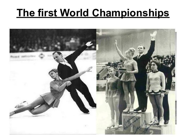 The first World Championships