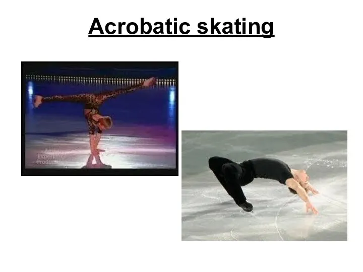 Acrobatic skating