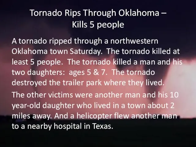 Tornado Rips Through Oklahoma – Kills 5 people A tornado