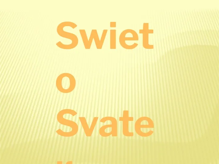 Swieto Svateк Svato