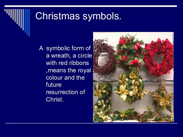 Christmas symbols. A symbolic form of a wreath, a circle