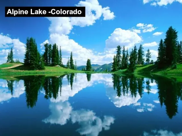 Alpine Lake -Colorado