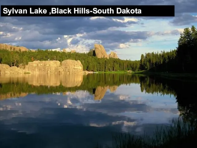 Sylvan Lake ,Black Hills-South Dakota