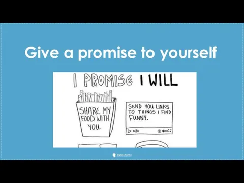 Give a promise to yourself