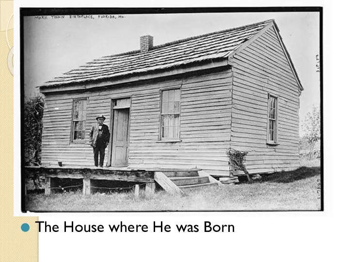 The House where He was Born