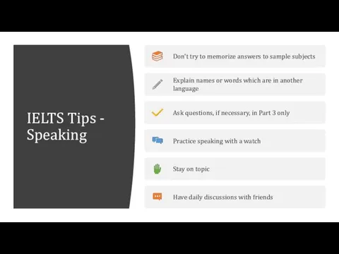 IELTS Tips - Speaking