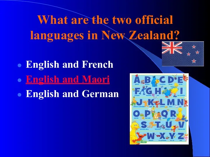 What are the two official languages in New Zealand? English