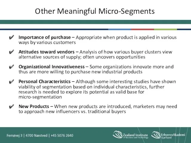 Other Meaningful Micro-Segments Importance of purchase – Appropriate when product
