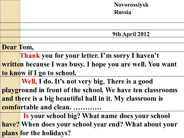 Novorossiysk Russia 9th April 2012 Dear Tom, Thank you for