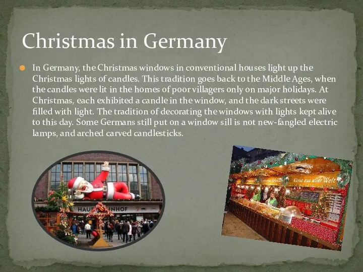 In Germany, the Christmas windows in conventional houses light up