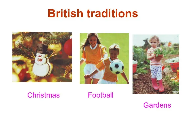 British traditions Christmas Football Gardens