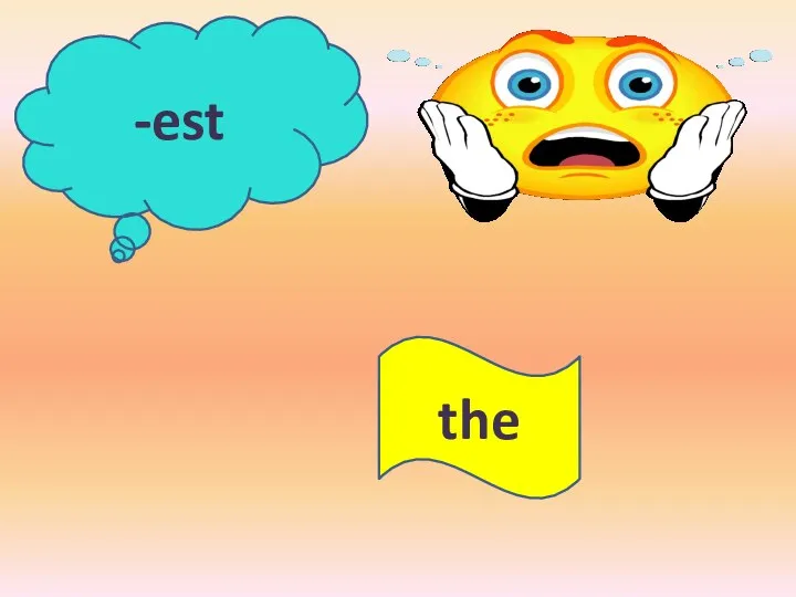 -est the